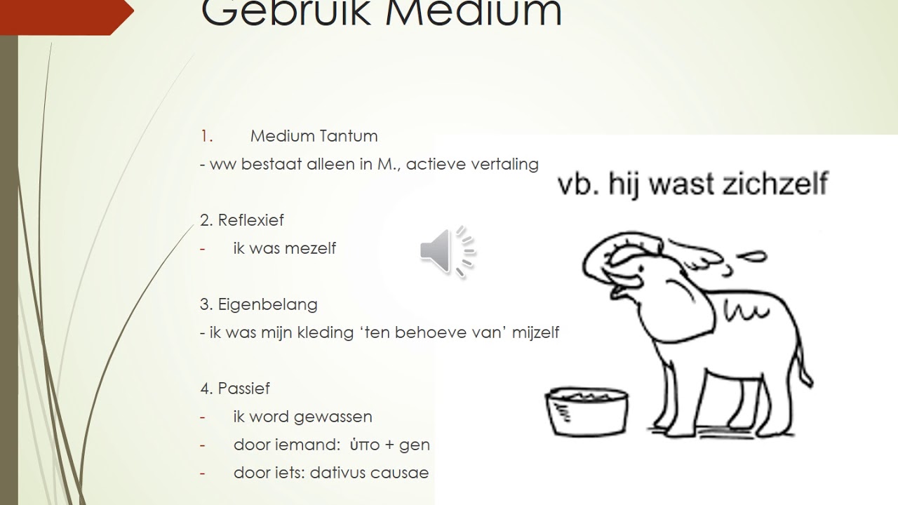 Grieks: Medium