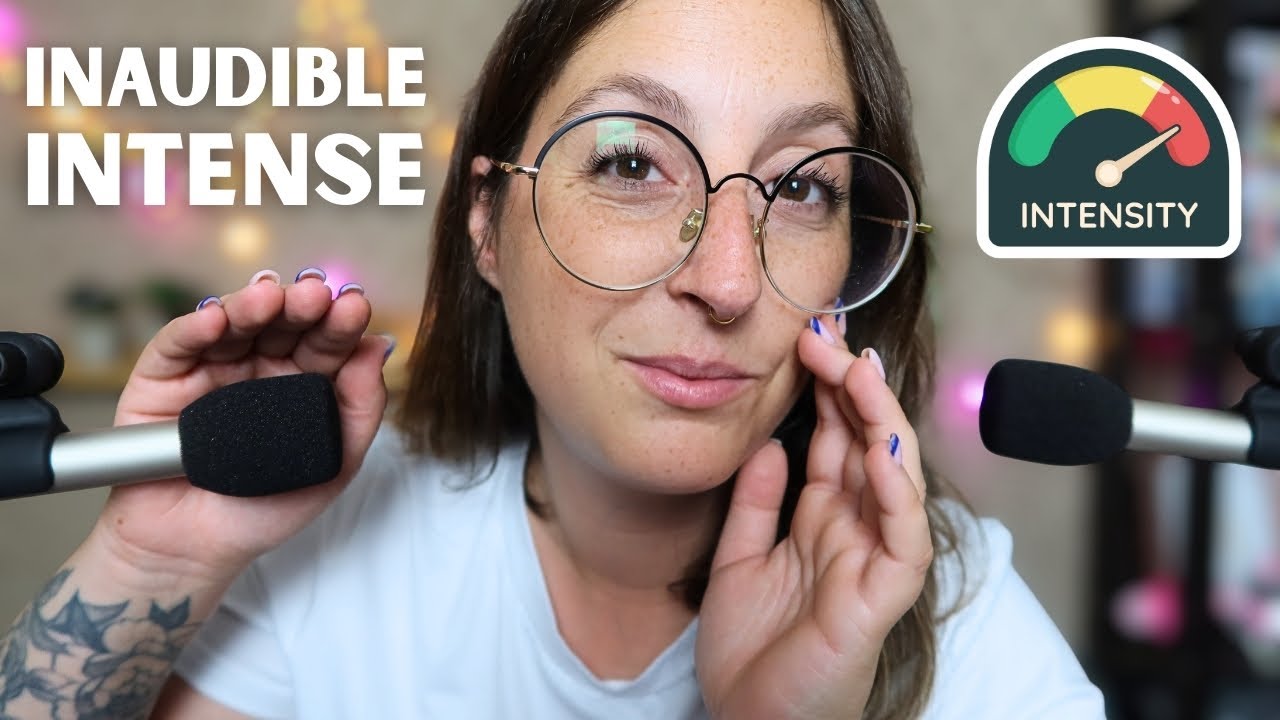 ASMR - INAUDIBLE BINAURAL INTENSE (intensité au MAX) 🤯