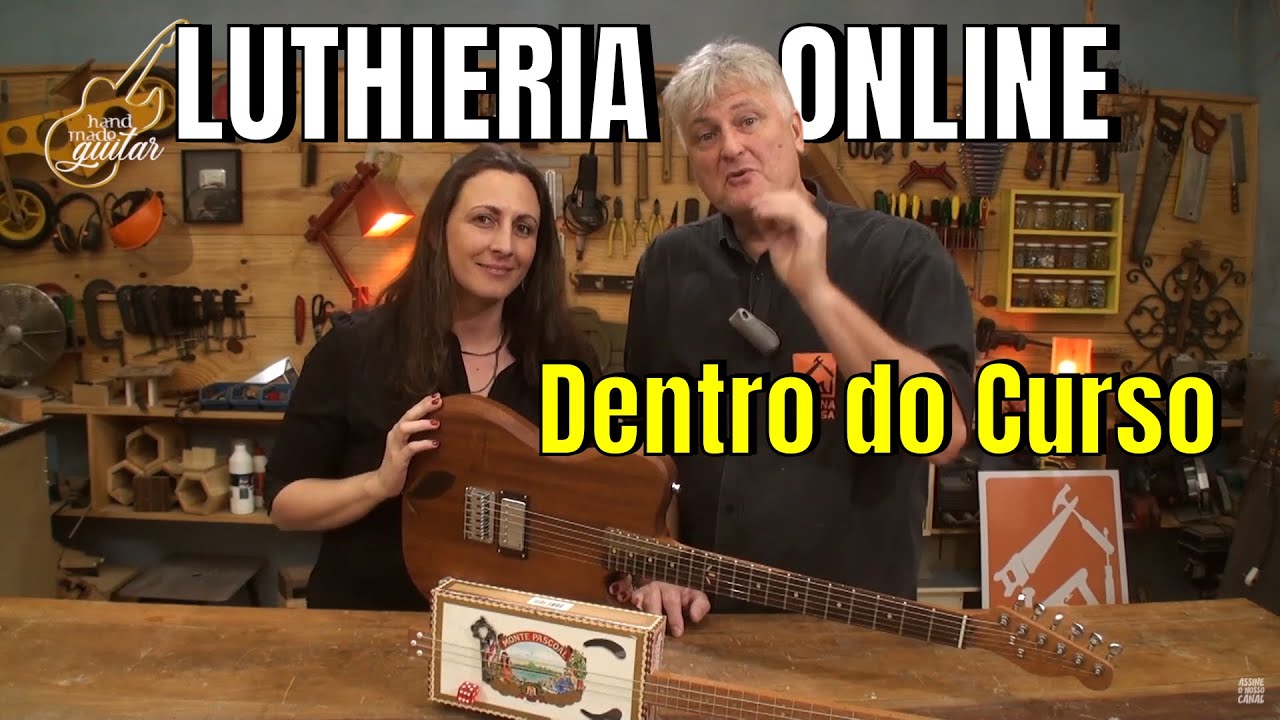 Curso de Luthieria Online (Pauleira Guitars & Oficina de Casa) [Review]