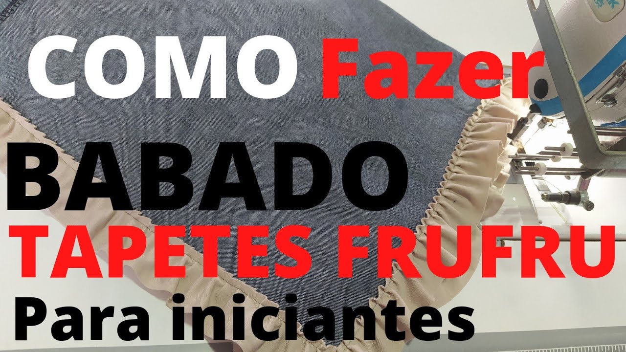 #como fazer babado #tapetefrufru#tapete 🖍️FRUFRU iniciantes