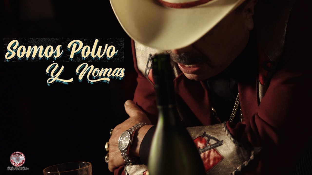 El As De La Sierra - Somos Polvo Y Nomas (Video Oficial)