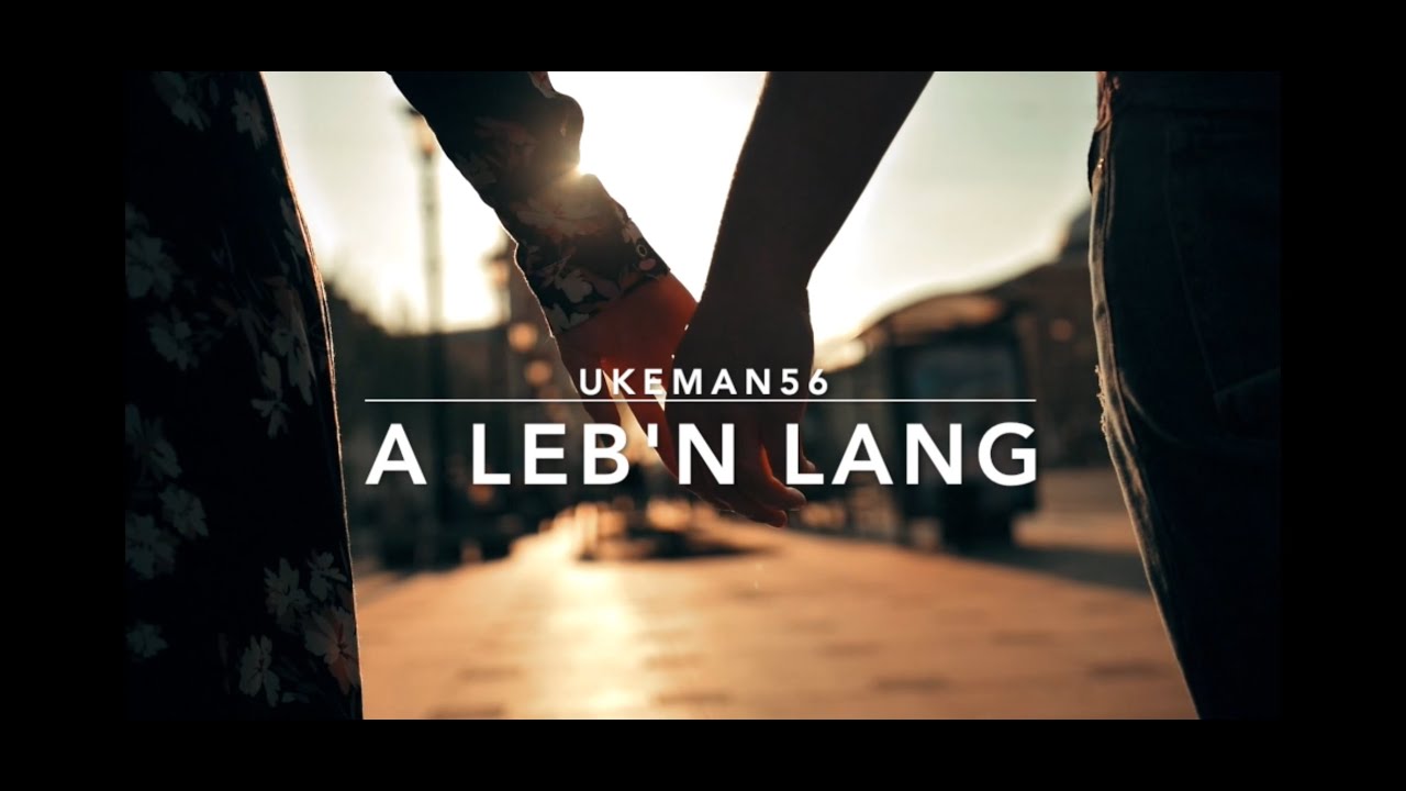 A Leb'n lang