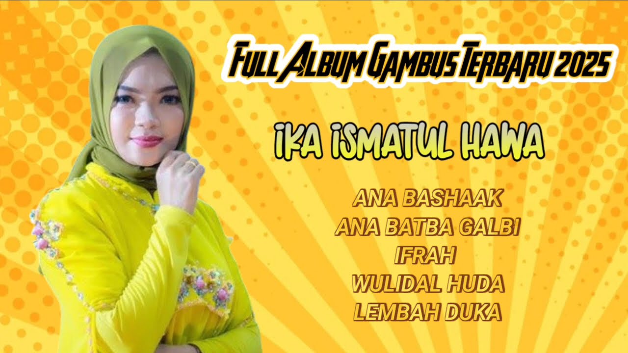 Full MP3 Gambus terbaik 2025 | Ika ismatul hawa | Kumpulan lagu #gambus #dangdut #music #mp3 