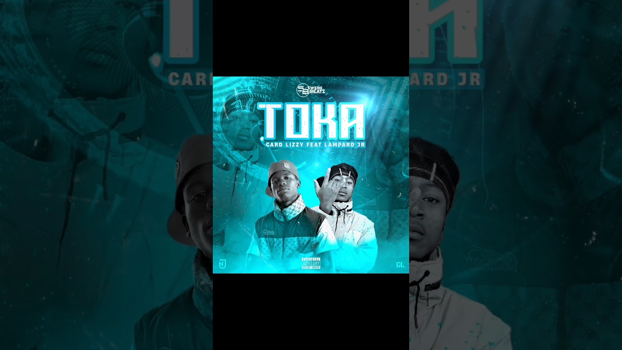 Card Lizzy feat Lampard Jr - Toka