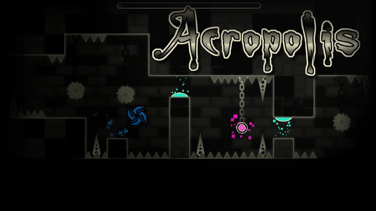Geometry Dash - Acropolis (Demon) - by Zobros (me)