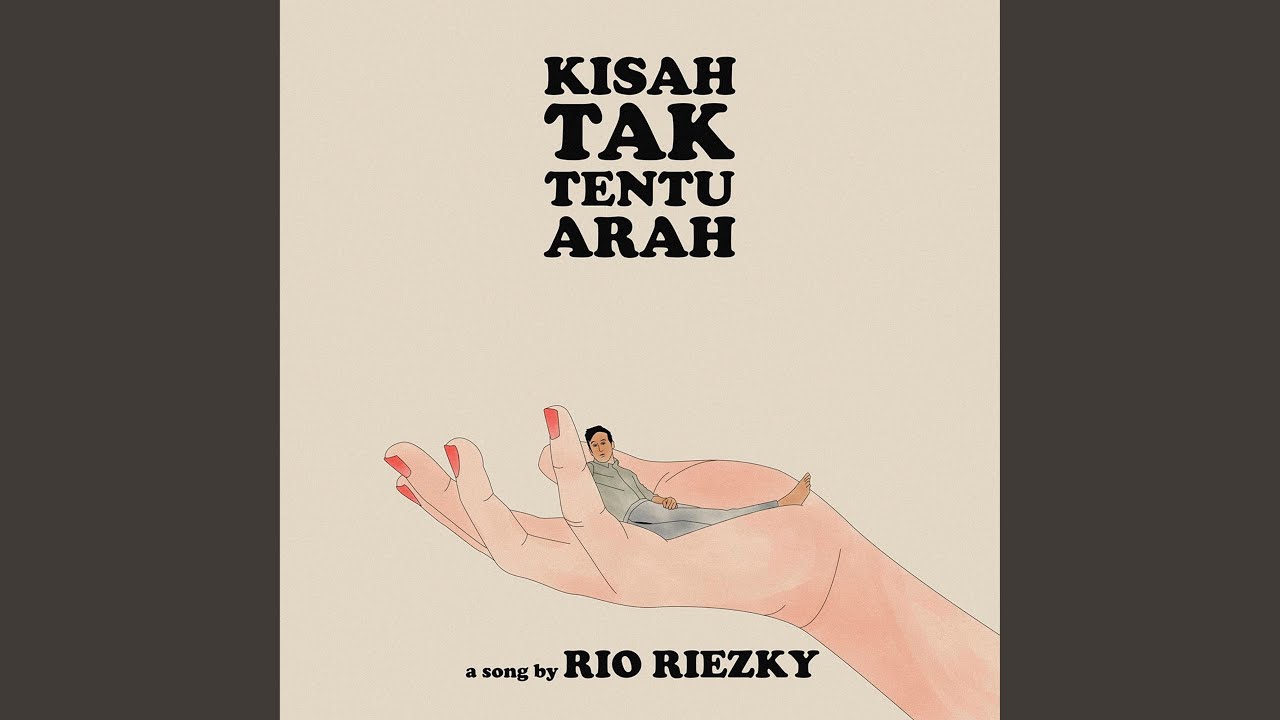 Kisah Tak Tentu Arah