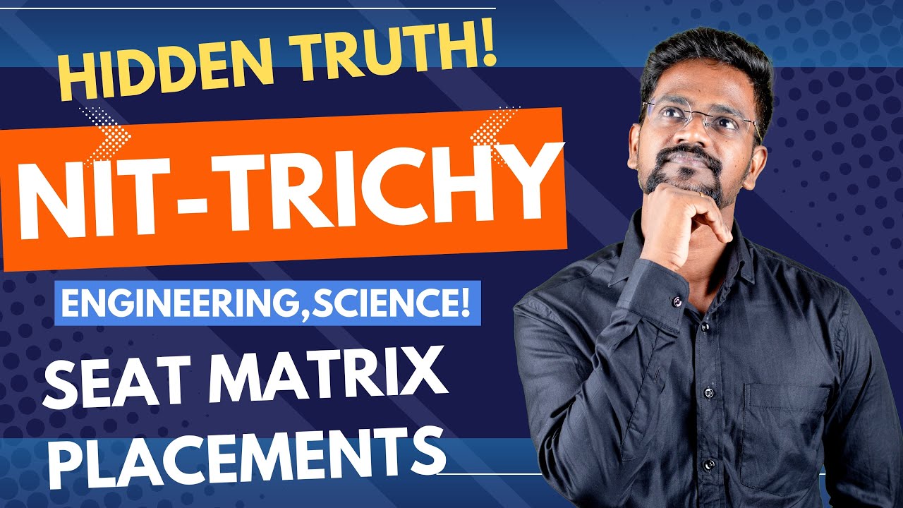 NIT Trichy| Complete Details|Seat Matrix|Admission Process|Tamil|Muruga MP #murugamp #admission