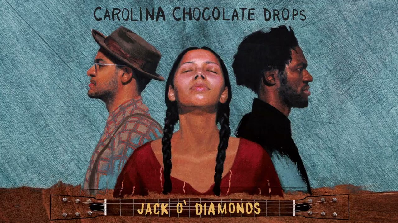 Carolina Chocolate Drops - Jack O'Diamonds (Official Visualizer)
