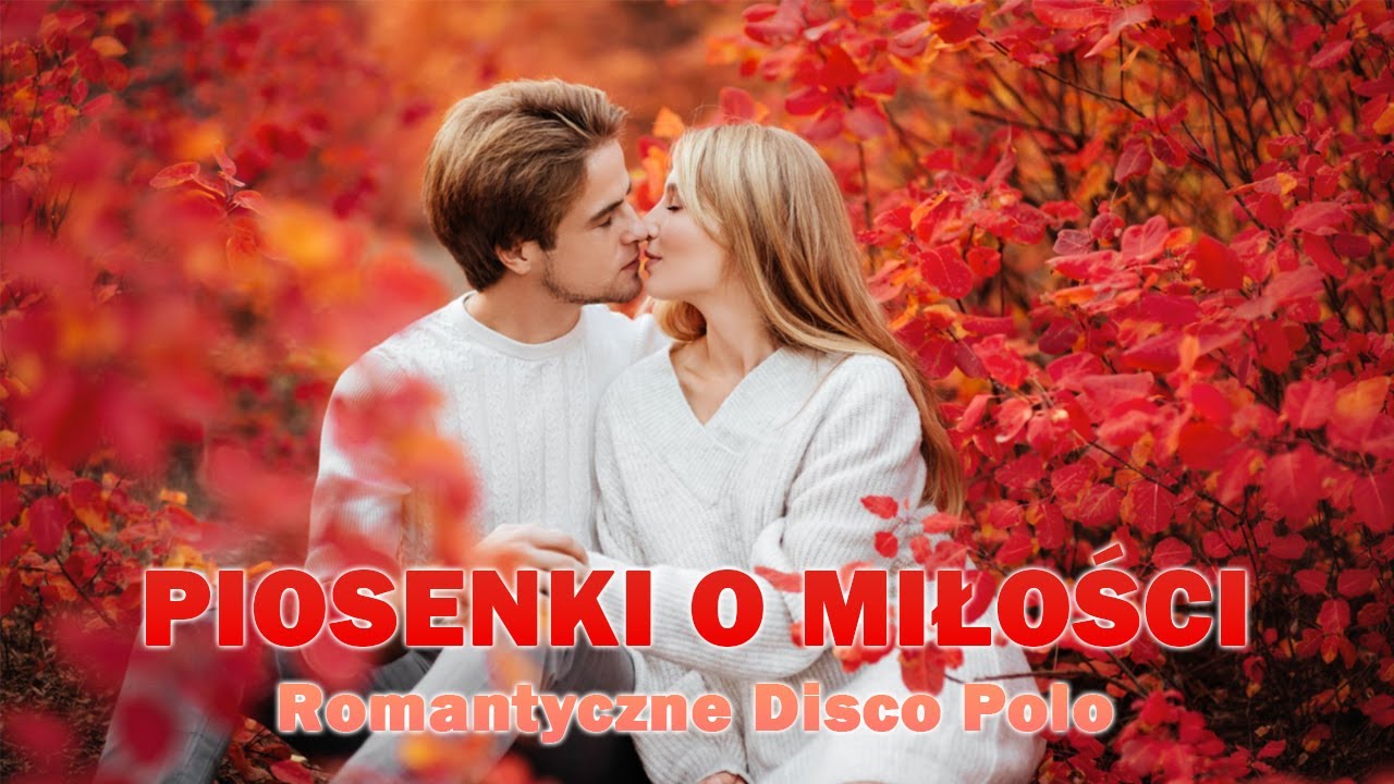 💃💃Najpiękniejsze Piosenki o Miłości | Romantyczne Disco Polo 2026🕺