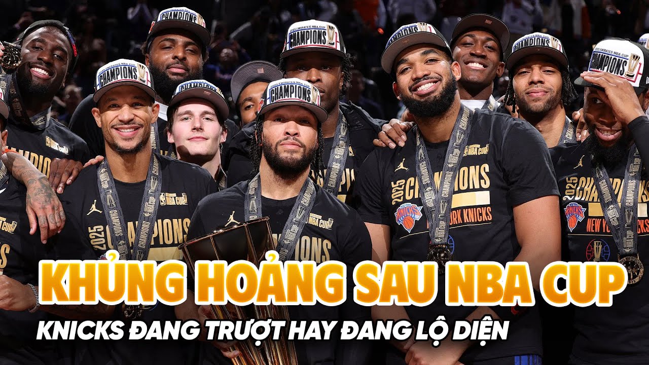 Sau v&ocirc; địch NBA Cup l&agrave; chuỗi khủng hoảng: Knicks đang trượt hay đang lộ diện