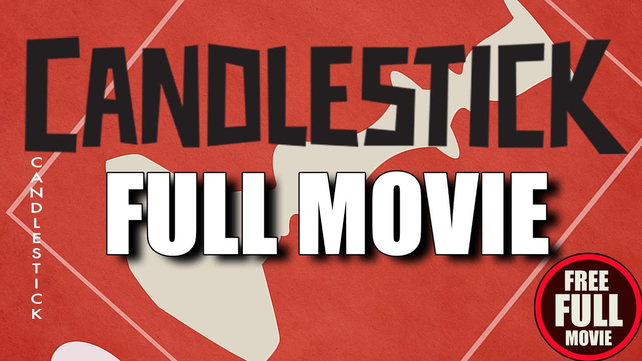 CANDLESTICK (2014) Full Movie - Whodunnit Murder Mystery