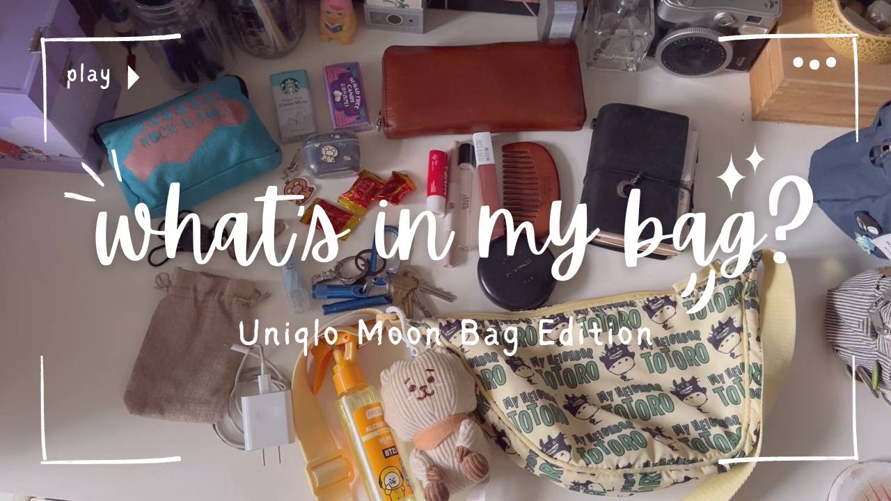 What’s in my bag? Uniqlo Moon Bag Edition