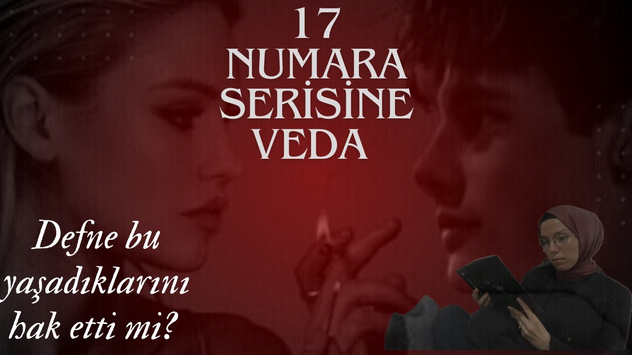 17 Numara Matem | Okuma Vlogu | Veda Vakti | SPOİLER
