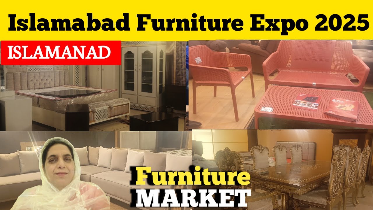 Islamabad Furniture Expo 2025 - Modern Designs Ka Magic | Tulip Marquee | Modern & Luxury Furniture