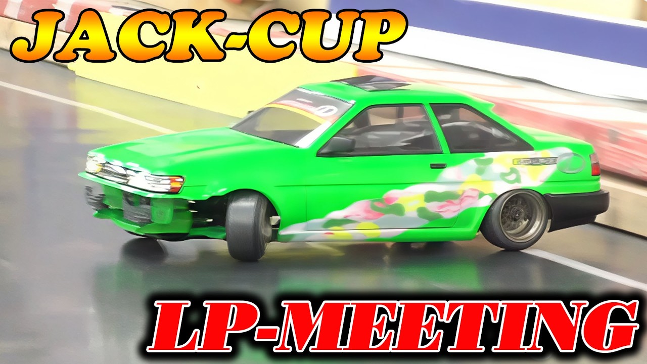 第10回LP-MEETING IN ラジコン天国・熊本店 【JACK杯　単走】