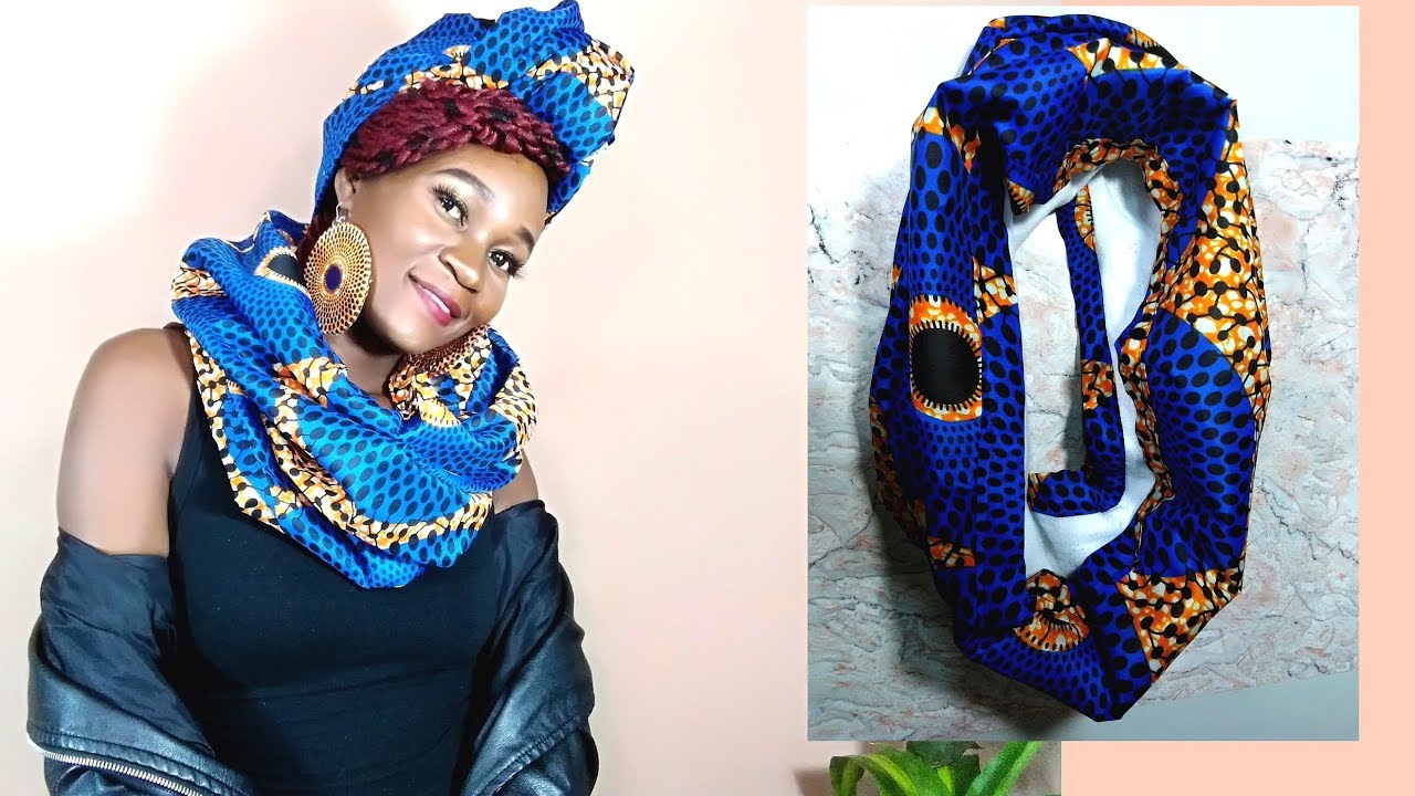 How to Sew Warm Infinity Scarf with African print|Ankara Snood