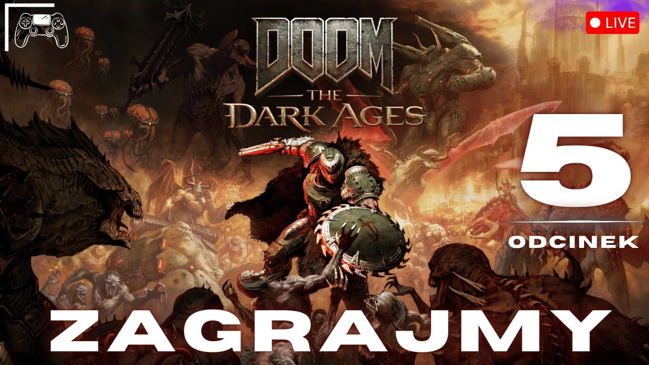 DOOM The Dark Ages 🔴 [NA ŻYWO]  Odcinek 5