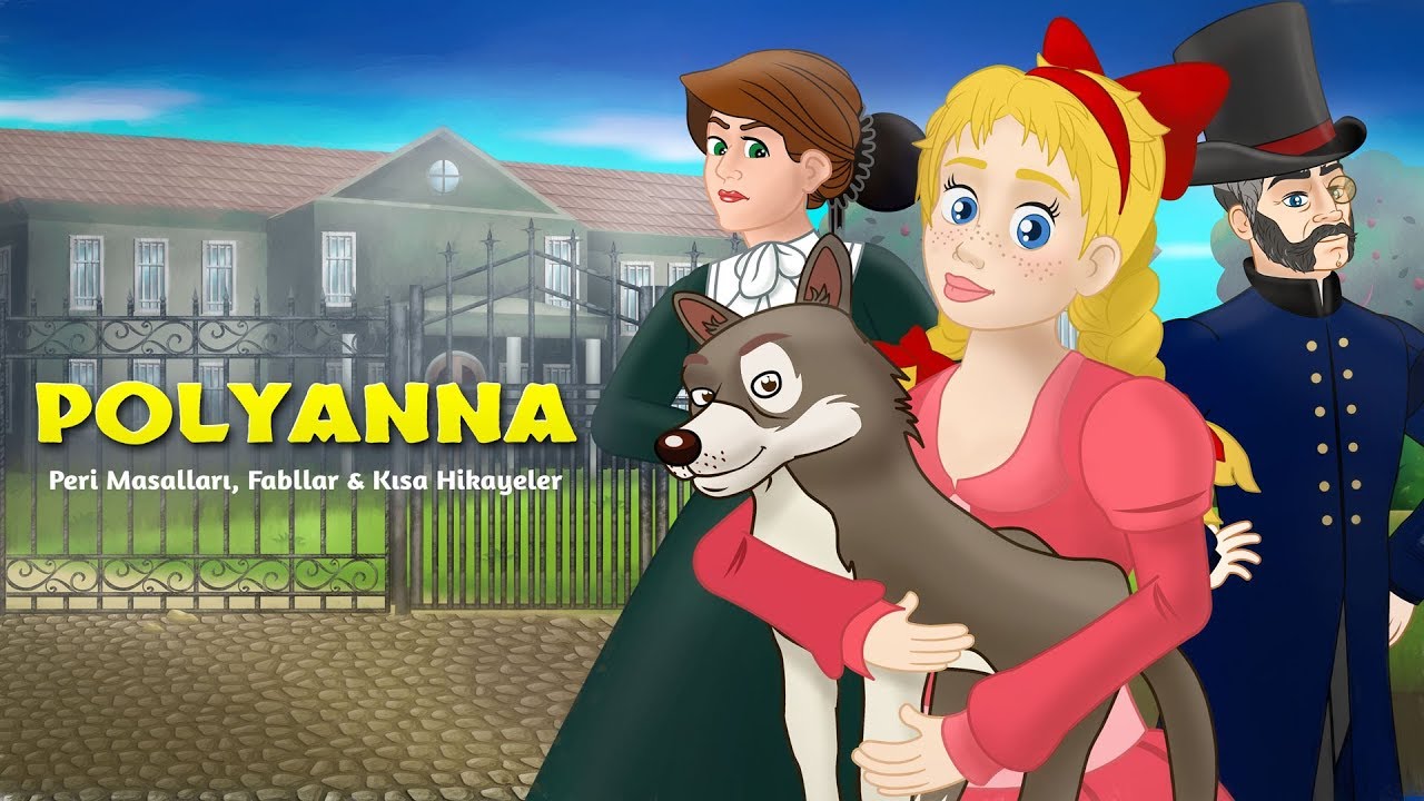 Polyanna - Çizgi Film Masal