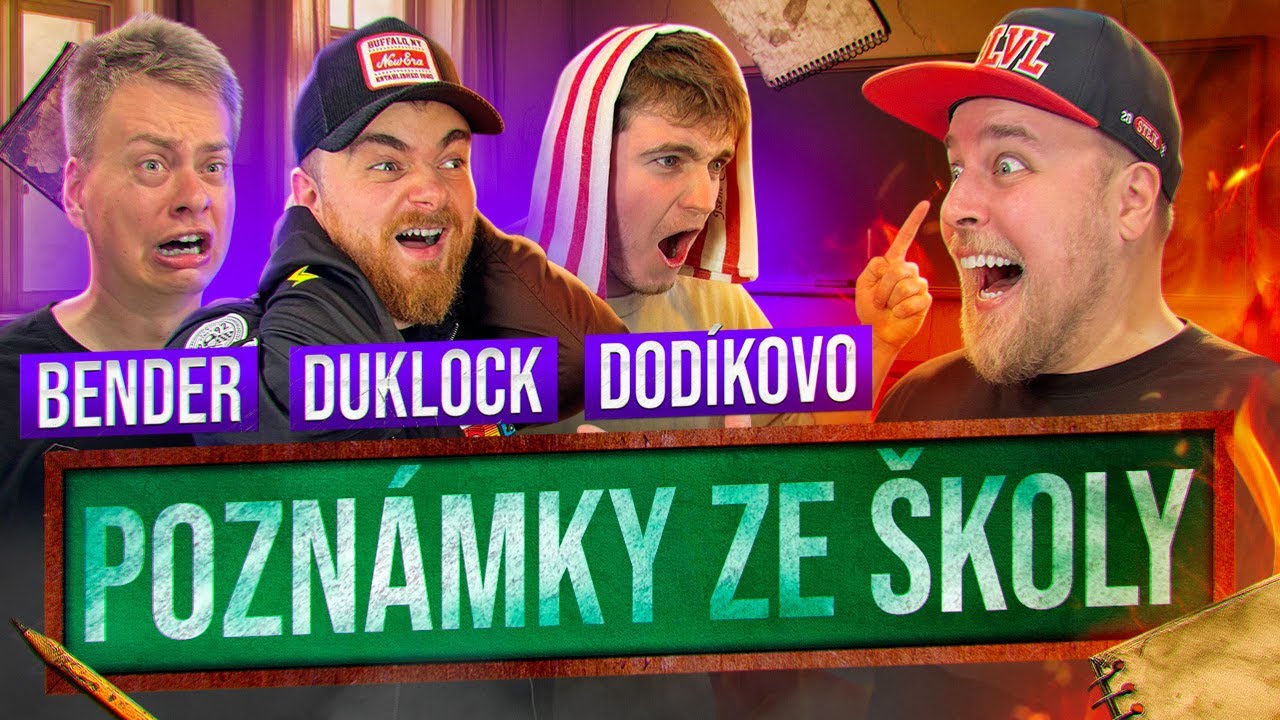 VAŠE NEJLEPŠÍ POZNÁMKY ZE ŠKOLY DUKLOCK, BENDER, DODÍKOVO SPECIÁL