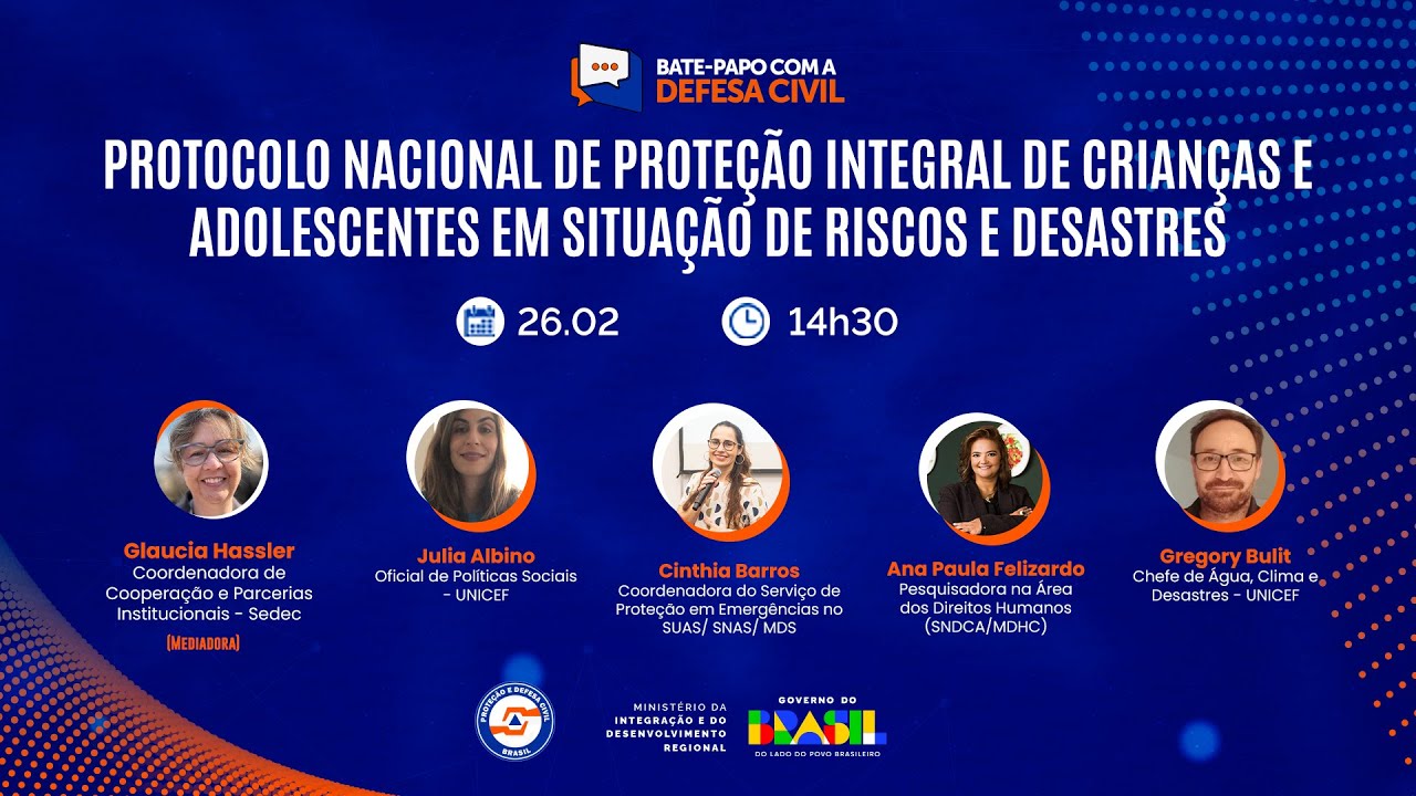 Bate-papo com a Defesa Civil - Protocolo Nacional de Proteção Integral de Crianças e Adolescentes