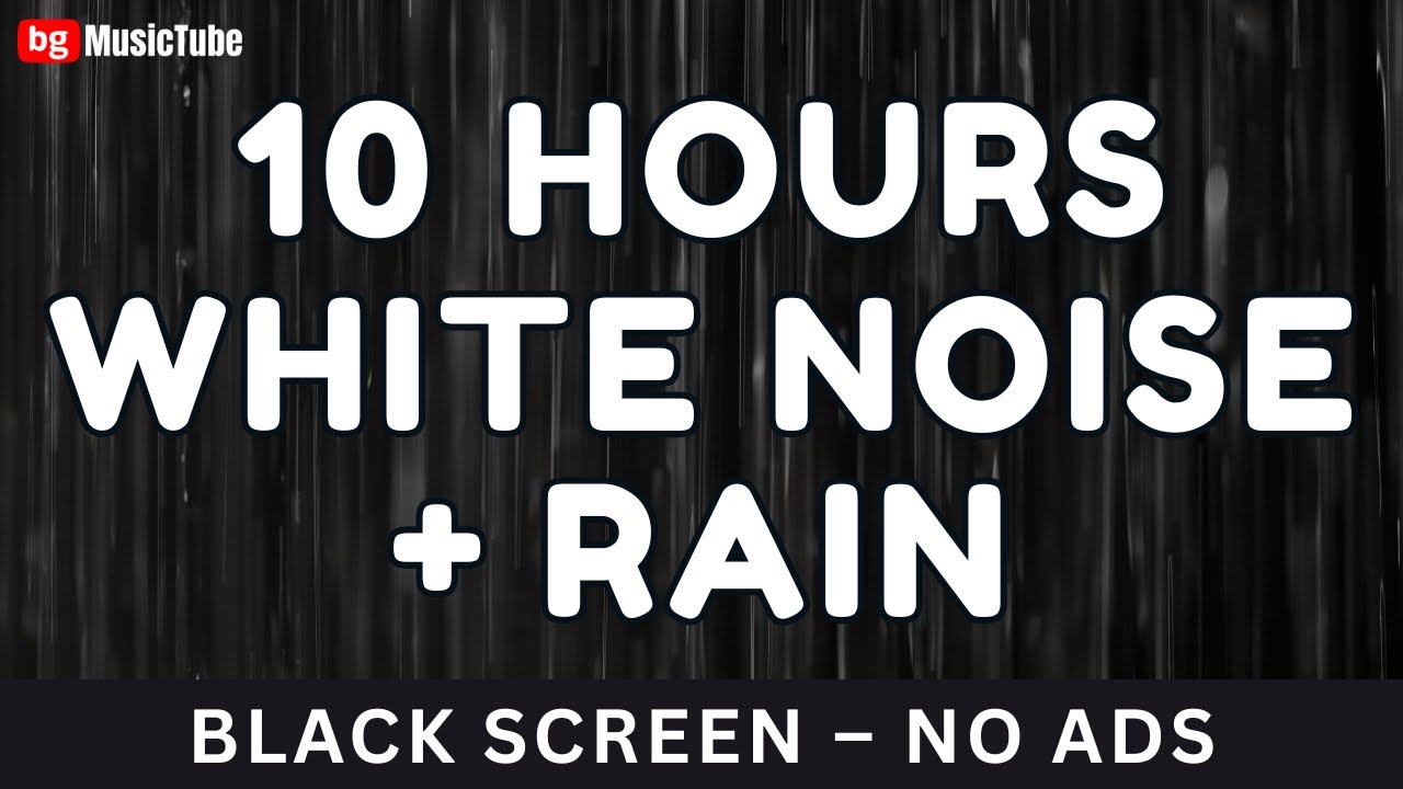 10 Hours White Noise + Rain 🌧️ | Black Screen • No Ads • Deep Sleep Sounds 😴