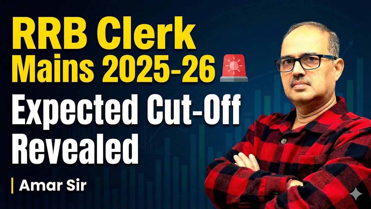 IBPS RRB Clerk Mains 2025-26 🚨 Expected Cut-Off Marks | Amar Sir