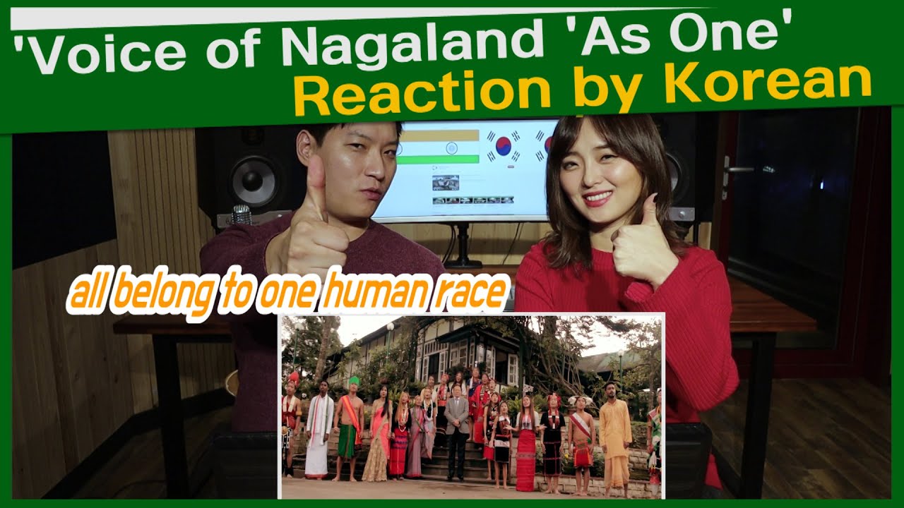 Voice of Nagaland 'As One' reaction by Korean | Korean Reaction | North East Indian song