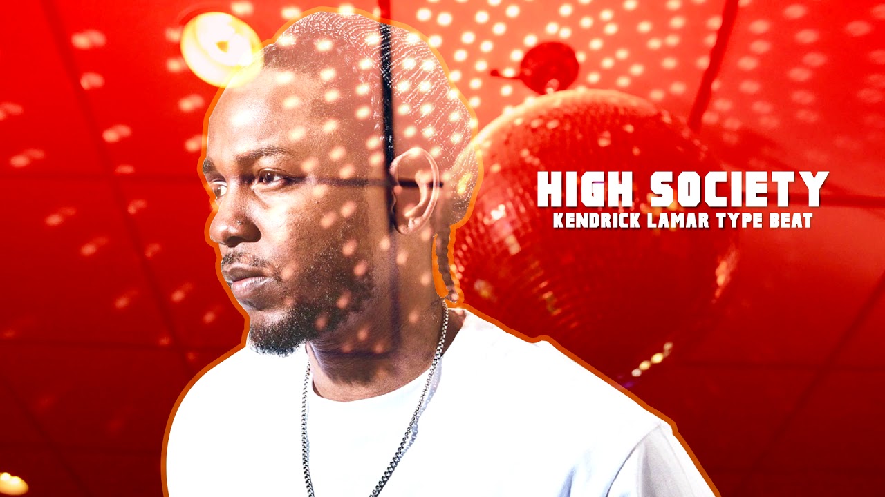 Free Neo Soul Type Beat 2019 - High Society - Free Kendrick Lamar Type Beat 2019