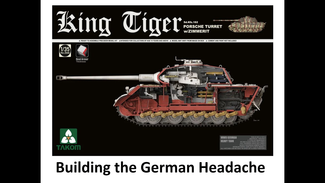 Building a Tank!!!!!!! | Building the Takom 1:35 Early Production Tiger II  PART 1