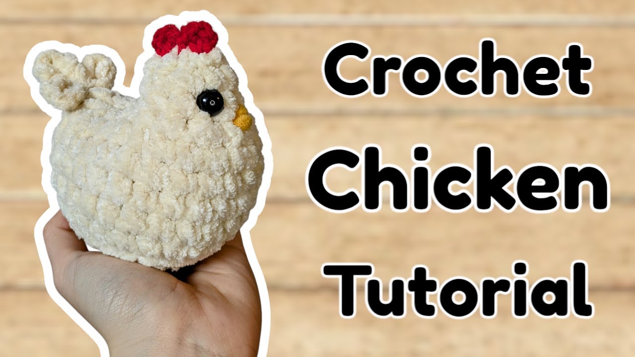 How to Crochet a Chicken Plushie ~ Crochet Chicken Amigurumi Tutorial ~ Easy Amigurumi