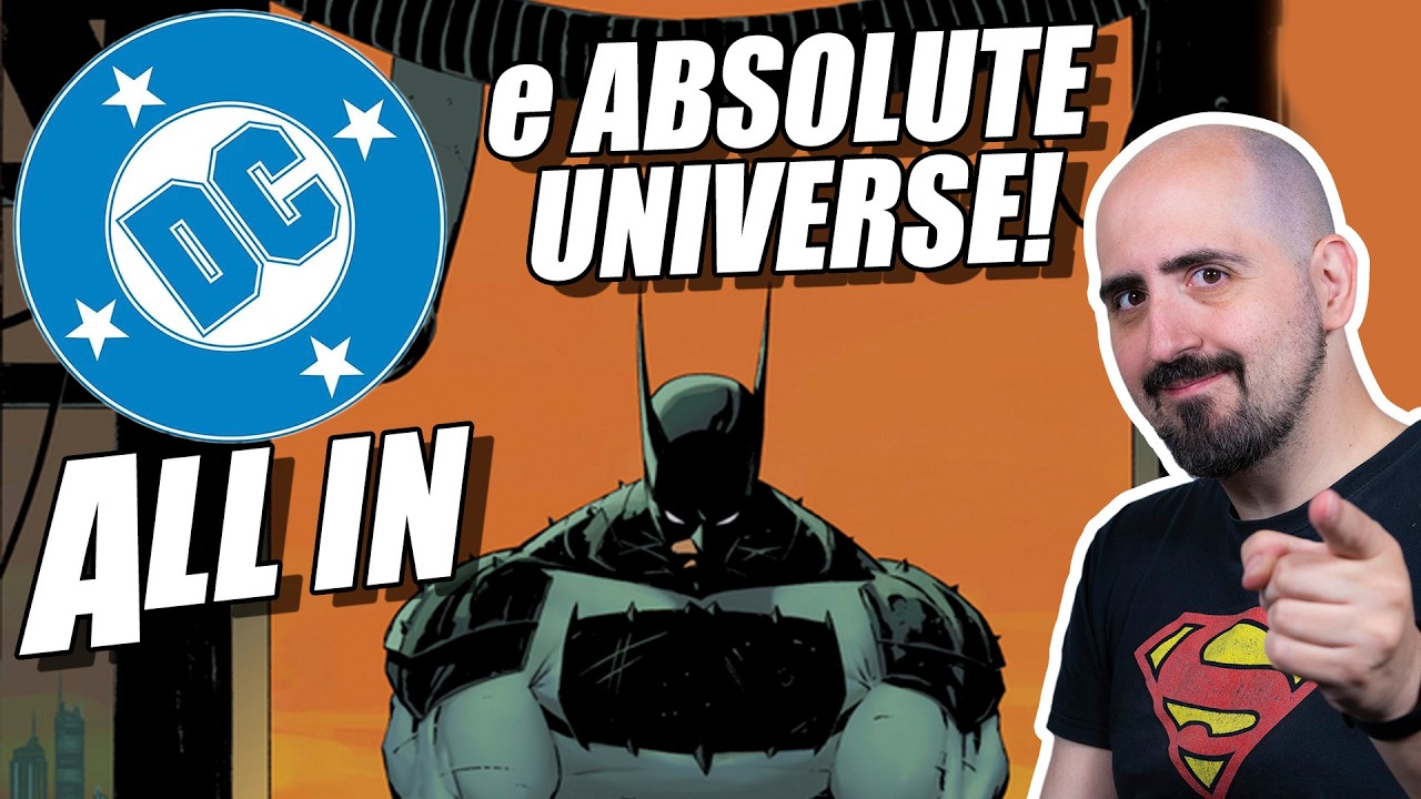 DC ALL IN e l'ABSOLUTE universe: un nuovo inizio per DC comics!