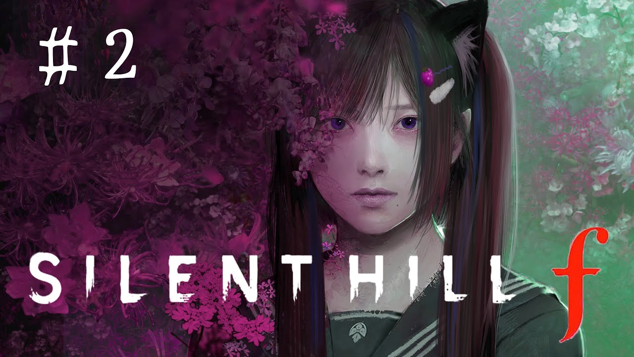 【SILENT HILL f 】#2 猫耳女児によるサイレントヒルf