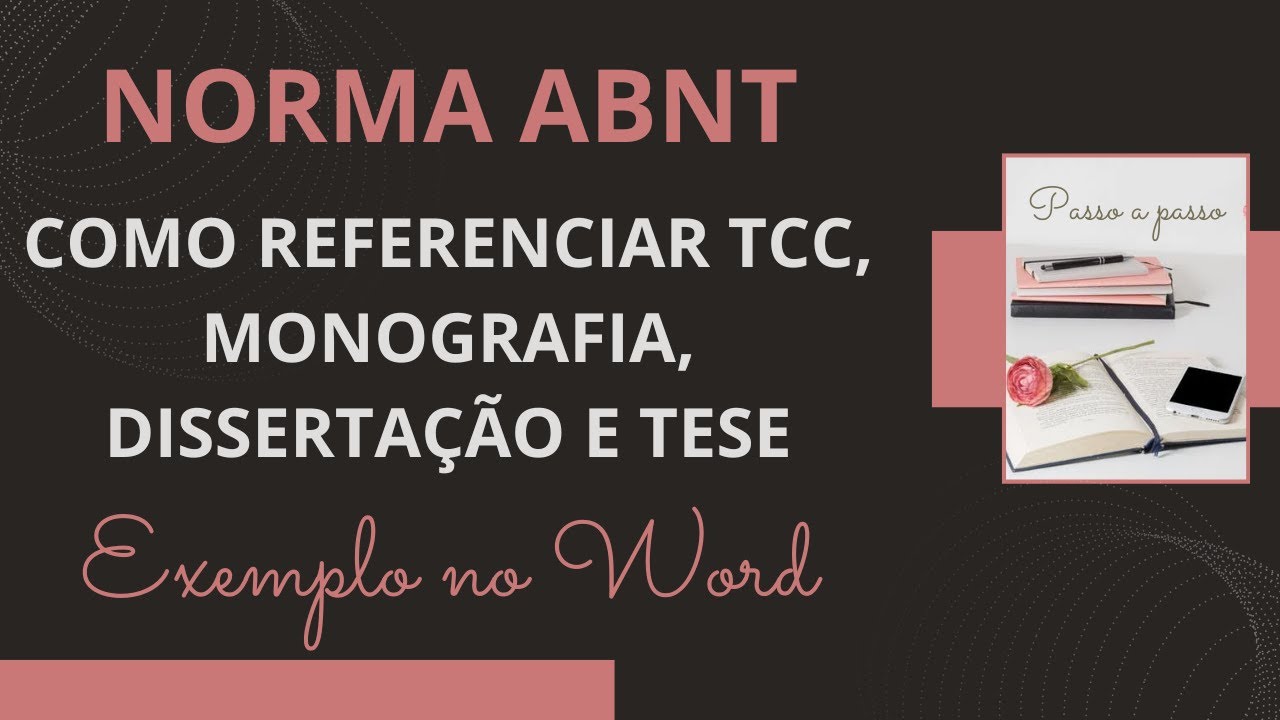 Como CITAR e REFERENCIAR TCC, MONOGRAFIA, DISSERTAÇÃO e TESE na NORMA ABNT– Exemplo no Word