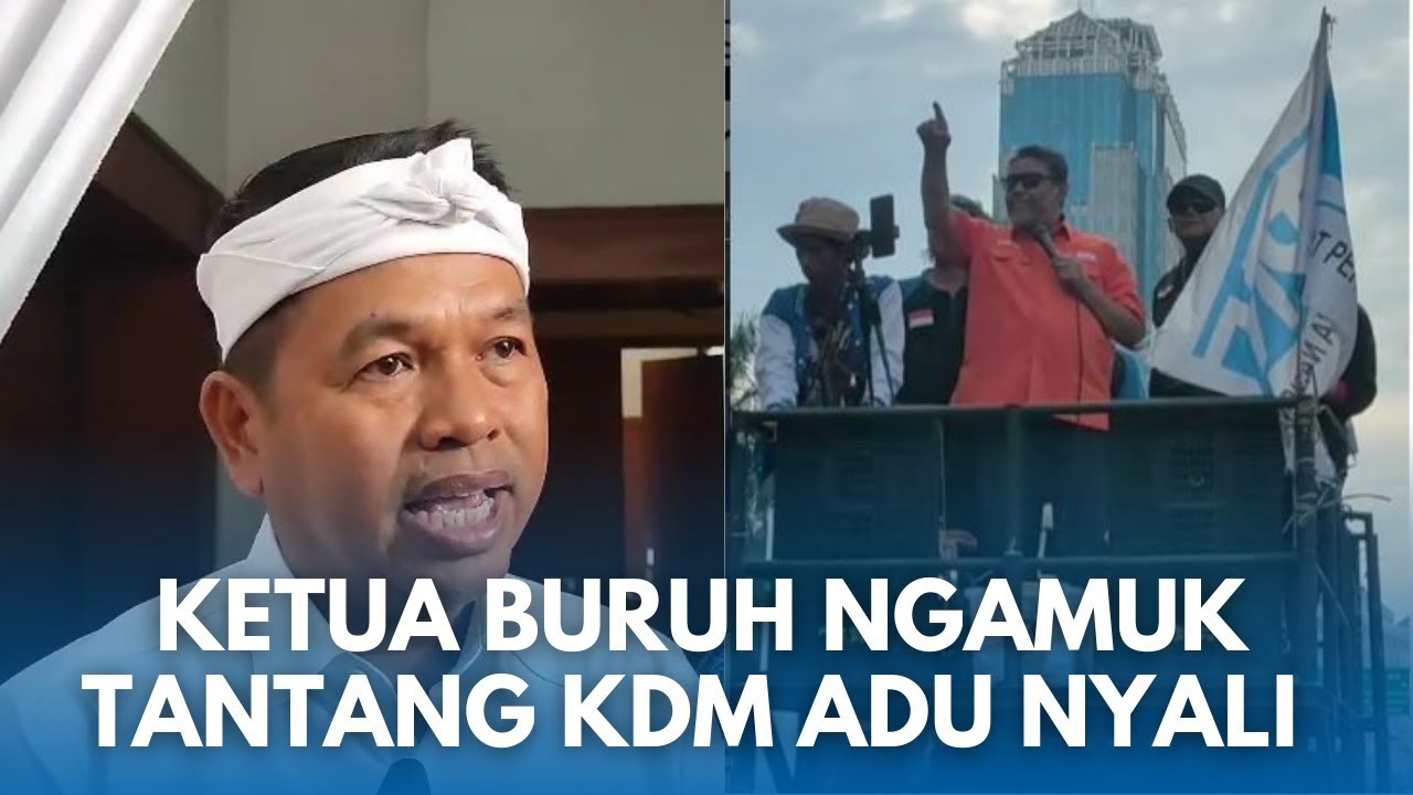 KANG DEDI DITANTANG! Buruh Jabar Demo di Jakarta, Said Iqbal: Dedi Mulyadi Langgar Perintah Presiden