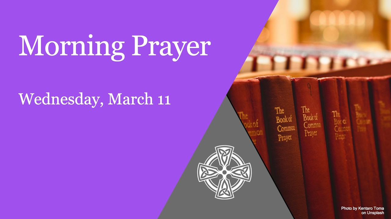 Morning Prayer, Wednesday March 11 – The Proverbs Begin / Christ Is Better