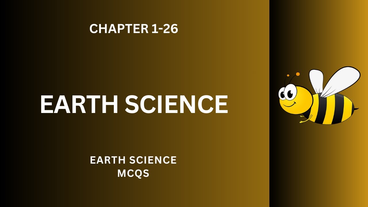 Earth Science MCQs Question Answer | Earth Science Class 12–8 MCQs | Science Ch 1-26 PDF Notes | App