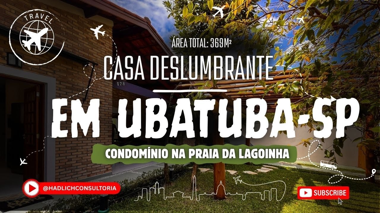 ✨Essa é SUA CASA de PRAIA Em UBATUBA-SP - No Condomínio SALGA - Praia da Lagoinha -  DESLUMBRANTE!✨