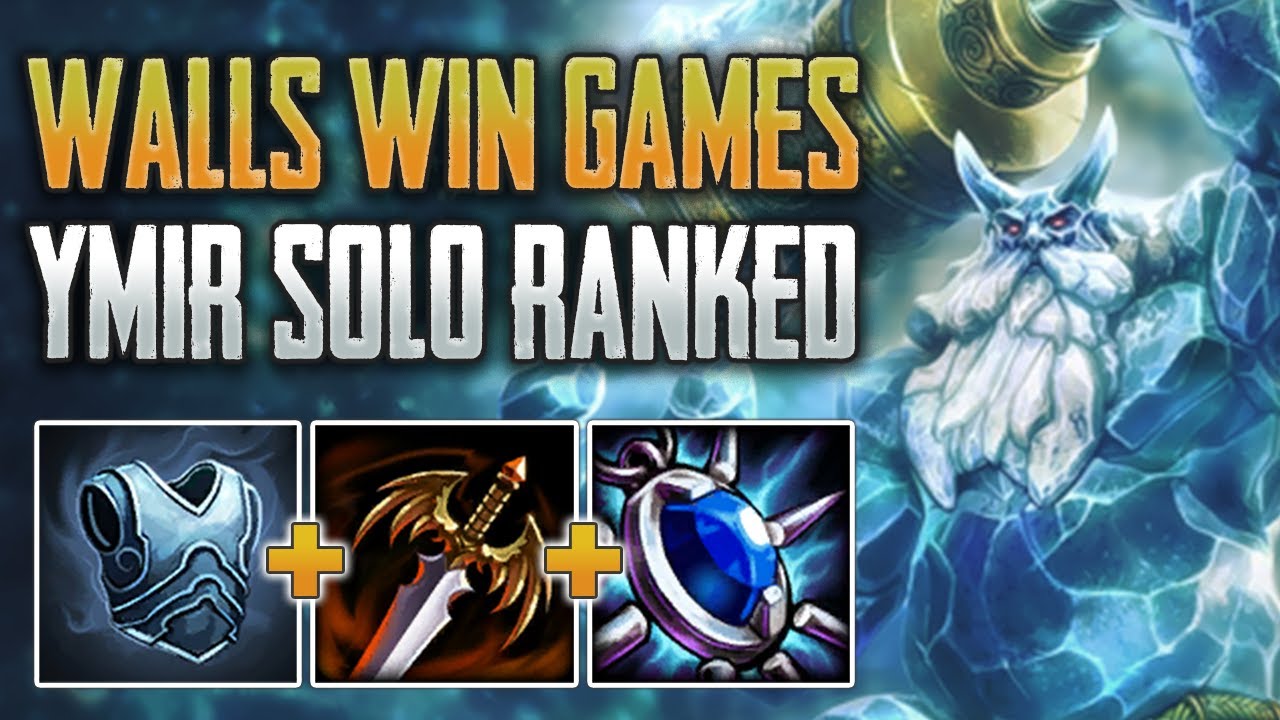 WALLS WIN GAMES! Ymir Solo Gameplay (SMITE Ranked Conquest)