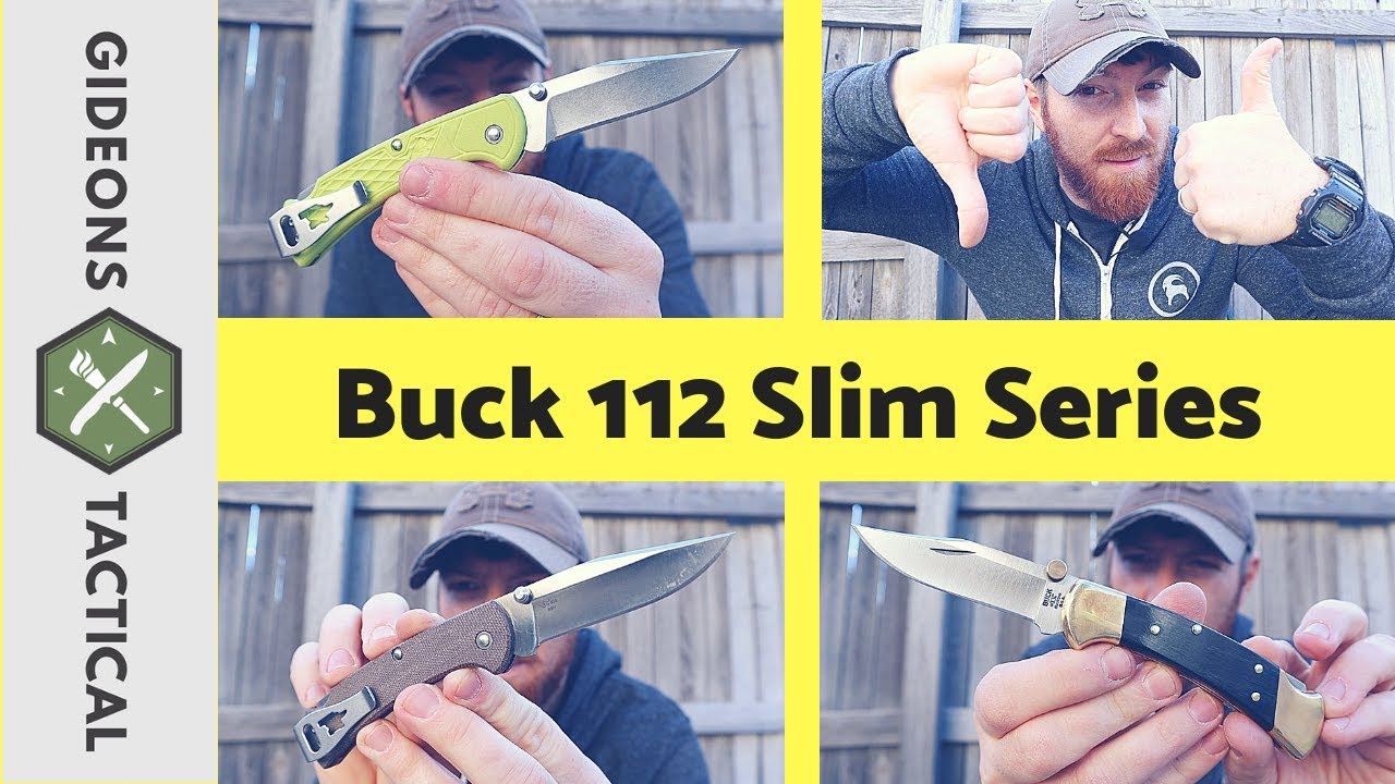 Good Or Bad? Buck 112 Slim Series