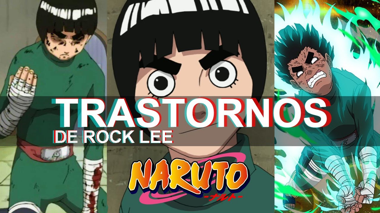 PSICÓLOGO ANALIZA A ROCK LEE | Naruto Shippuden | Ness