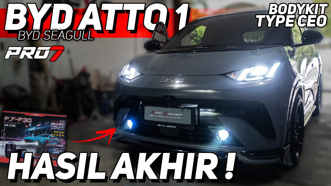 AKHIRNYA FOGLAMP BY PRO7 SUDAH SELESAI DI MOBIL BYD ATTO 1, CAHAYANYA PADET GAIS !!!