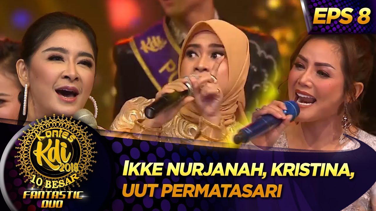 Nyanyi Bareng! Ikke Nurjanah, Kristina, Uut Permatasari [KERETA MALAM] - Kontes KDI Eps 8 (9/9)