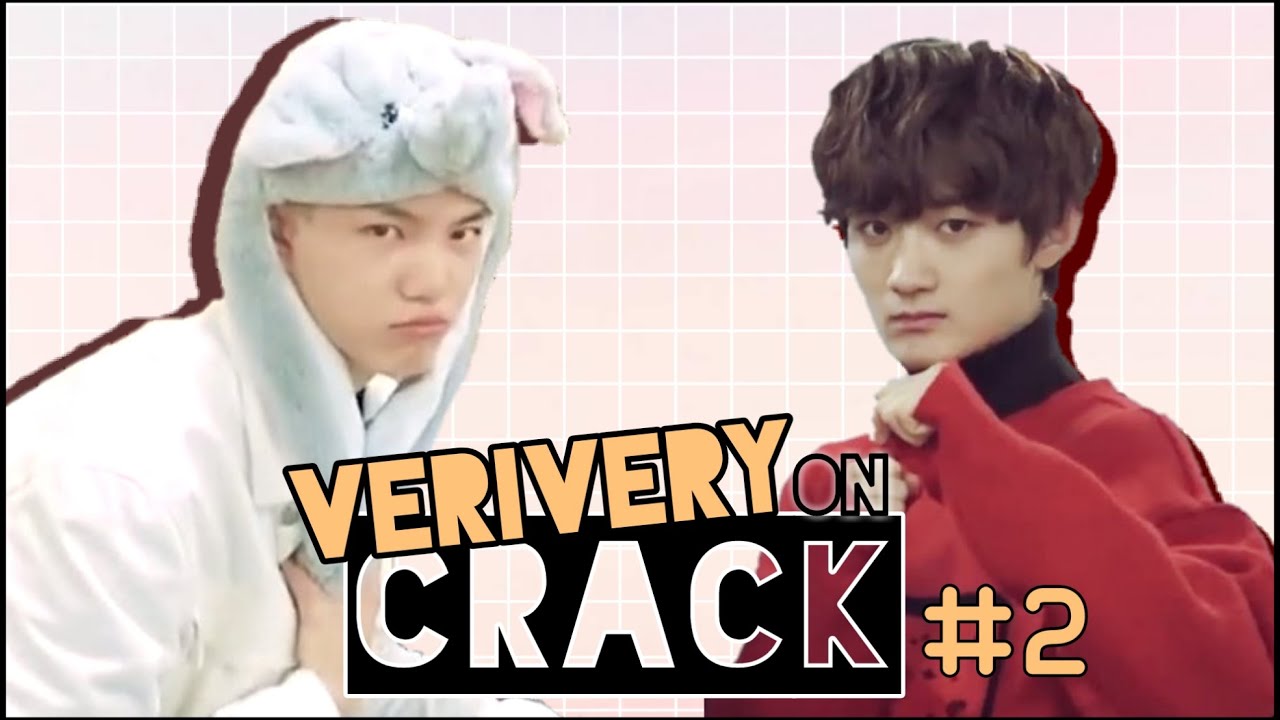 VERIVERY ON CRACK #2