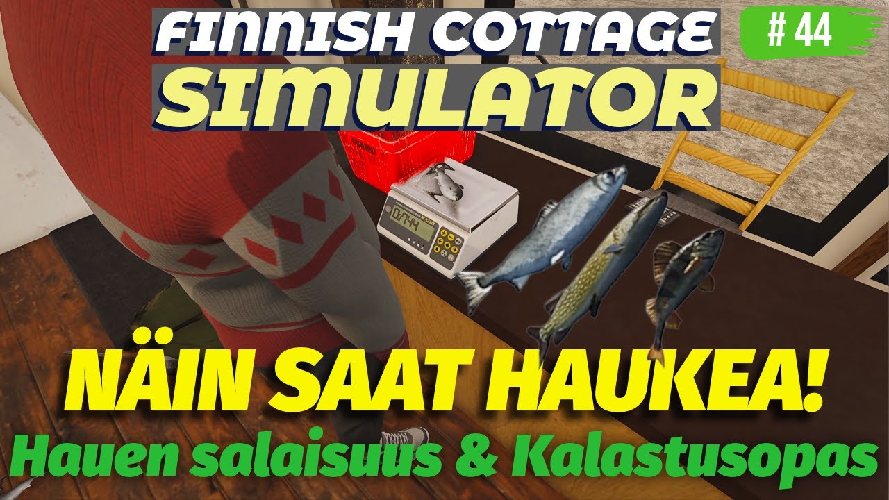 ONKO HAUKEA VAIKEA SAADA? - PIENI KALASTUSOPAS! | Finnish Cottage Simulator K1J44