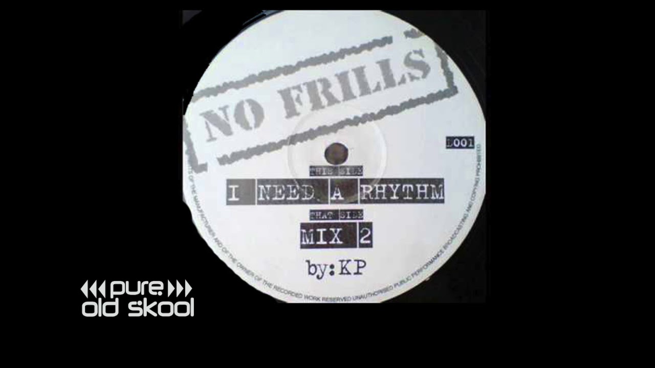 KP I NEED A RHYTHM