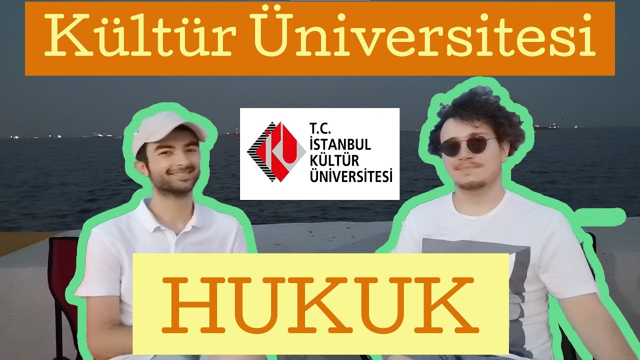 Kültür Üniversitesi Hukuk Fakültesi - Tercih Dönemi