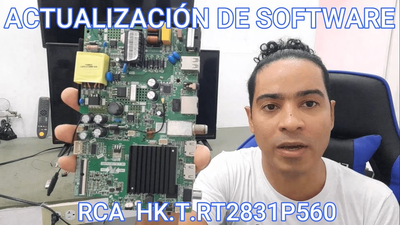 👉Actualización de software, Placa RCA RC32B19S7-SM, Pegada en el LOGO👈 Programación de Memoria EMMC
