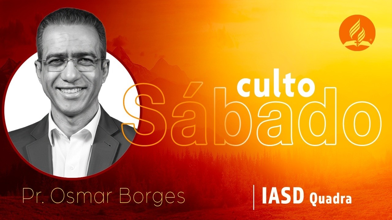 Sábado, 28/02/26 - Pr. Osmar Borges 