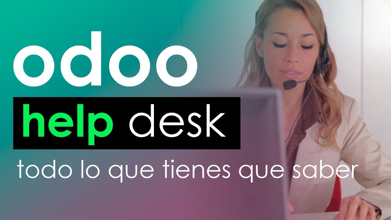 Cómo usar Odoo Helpdesk