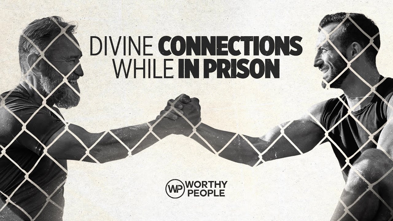 Divine Connections While In Prison